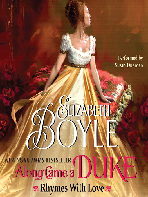 Title details for Along Came a Duke by Elizabeth Boyle - Available